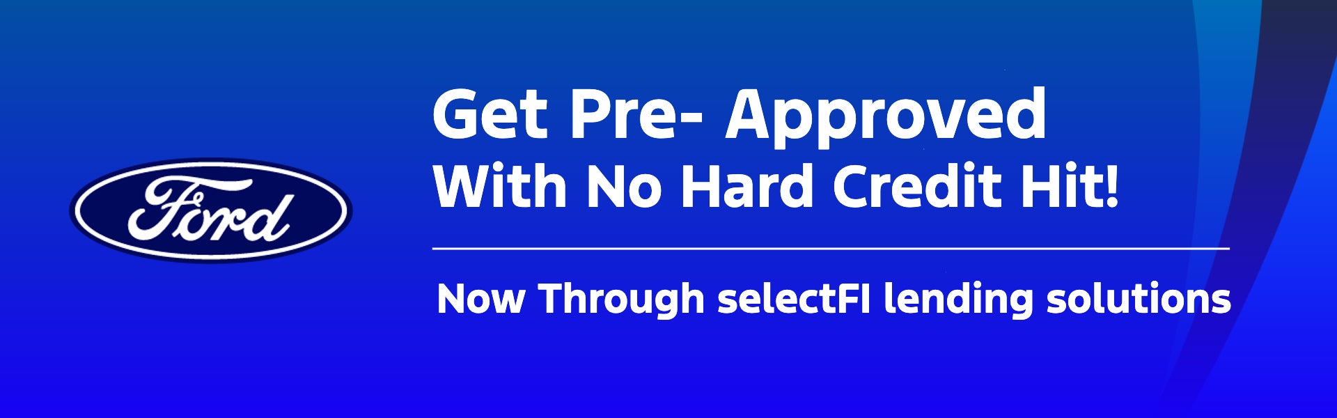 Get Pre- Approved With No Hard Credit Hit!